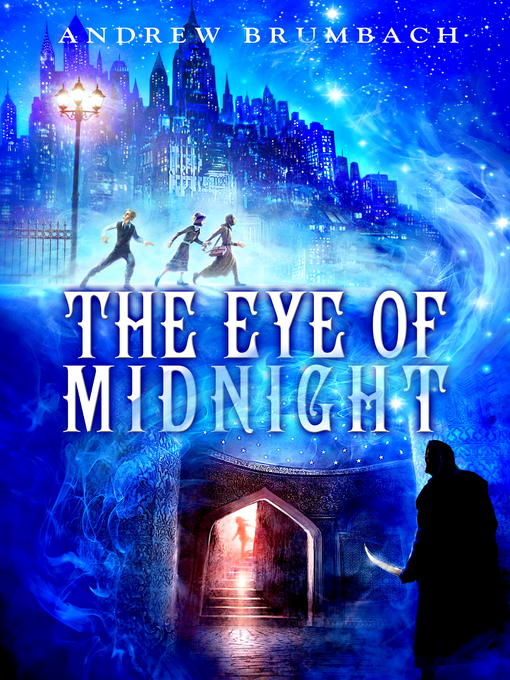 Title details for The Eye of Midnight by Andrew Brumbach - Available